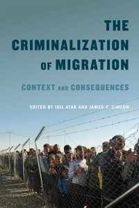 The Criminalization of Migration book cover